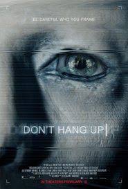 Watch Don T Hang Up 2016 Watch Don T Hang Up 2016 Full Free Online Hd Up Full Movie Upcoming Horror Movies Horror Movie Posters