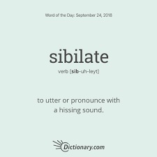 Sibilate Weird Words Uncommon Words Unusual Words