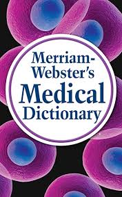 Amazon Com Merriam Webster S Medical Dictionary Ebook Merriam Webster Kindle Store