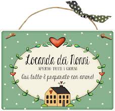Targhetta Rettangolare In Legno Locanda Dei Nonni Aperto Tutti I Giorni Idea Regalo Artigianato Italiano Made In Dipinti Stile Country Idee Regalo Nonni