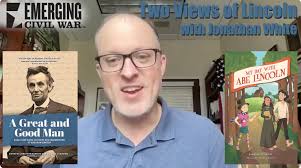 ECW Podcast: Two Views of Lincoln (with Jonathan White)