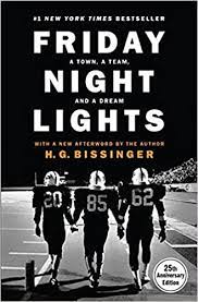 Cameos, mistakes, spoilers and more. Friday Night Lights 25th Anniversary Edition A Town A Team And A Dream Bissinger H G 9780306824210 Amazon Com Books