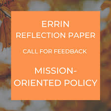 It can veer toward educational as a reflection of a book you've read or something you've. Errin Reflection Paper Mission Orientation Within Research And Innovation Policy And Fp9 Errin