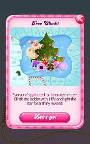 If you don't feel sick, you haven't done christmas. Tree Climb Candy Crush Saga Wiki Fandom