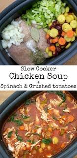 Easy And Healthy Slow Cooker Chicken Soup Recipe Eliminating The Noodles And Easy Clean Eating Recipes Healthy Slow Cooker Chicken Soup Recipes Healthy