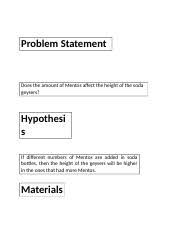 Geysers Docx Problem Statement Does The Amount Of Mentos Affect The Height Of The Soda Geysers Hypothesi S If Different Numbers Of Mentos Are Added In Course Hero