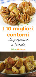 10 Contorni Gustosi E Originali Da Preparare A Natale