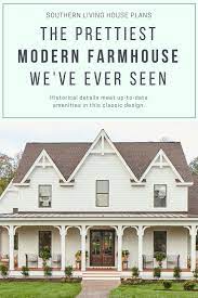 The Prettiest Modern Farmhouse We Ve Ever Seen Southern Living House Plans Modern Farmhouse Plans Farmhouse Remodel