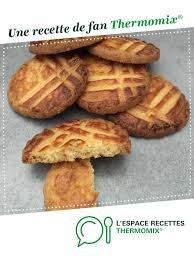 Galettes Sablees Recette Recette Thermomix Dessert Recette Recette Gateau Thermomix