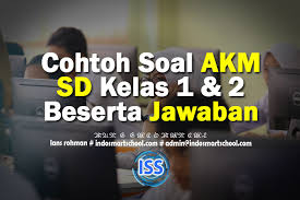 Contoh Soal Akm Numerasi Level 1 Kelas 1 2 Sd Beserta Jawaban Indo Smart School