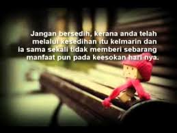 Posted by jay at 11:39 pm. Tabahlah Wahai Hati Youtube