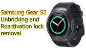 My watch was not stolen and it won't unlock and keeps resetting itself. Samsung Gear S2 S3 Watch Reactivation Lock Removal Youtube