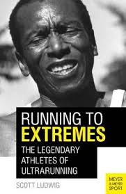 Running to Extremes by Scott Ludwig