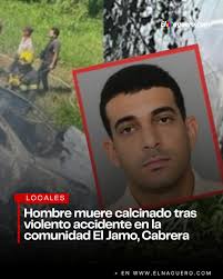 🚨 Tragedia en Cabrera. José Enrique Duval Gil, de 40 años, murió calcinado  este lunes en un aparatoso accidente de tránsito en El Jamo, luego de que  su vehículo impactara un poste