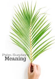 When is & how many days until palm sunday in 2021? The Meaning Of Palm Sunday Stonegable