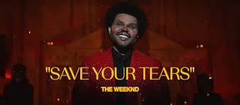 Текст песни «save your tears». The Weeknd Save Your Tears Video 2021 Imdb