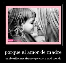 Lo Que Es Una Madre Quotes Quotesgram