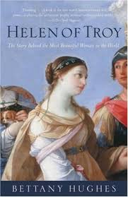 Helen quotes in the penelopiad the the penelopiad quotes below are all either spoken by helen or refer to helen. Helen Of Troy Goddess Princess Whore By Bettany Hughes