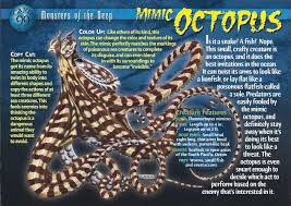 Name Mimicking Octopus Category Monsters Of The Deep Card Number 99 Front Mimic Octopus Monsters Of The Deep Card 99 F Mimic Octopus Octopus Wild Creatures