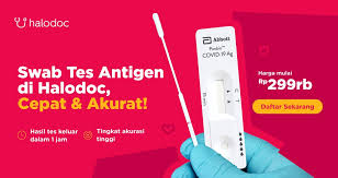 Aplikasi Kesehatan Halodoc Hadirkan Tes Swab Antigen Covid 19