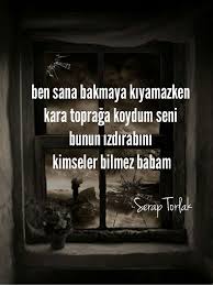 Sana Bakmaya Foyamazdim Ben Babam Babalar Guzel Soz Hayat