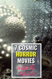 Imdb doesn't have an entry for. 7 Mind Bending Cosmic Horror Movies Cosmic Horror Movies Cosmic Horror Horror Movies