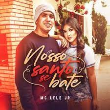 Abaixar musica mc lele mc gp : Nosso Santo Se Bate Mc Lele Jp Baixar Funk Mp3