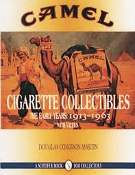 Camel is a brand of cigarettes that was introduced by american company r.j. Camel Cigarette Collectibles The Early Years 1913 1963 Schiffer Book For Collectors Congdon Martin Douglas 9780887409486 Amazon Com Books