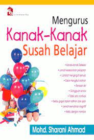 Kenpa sgat susah nak isi borang ni., banyak iklan kacau, tengah2 isi dia keluar balik. Mengurus Kanak Kanak Yang Susah Belajar Buku Pts