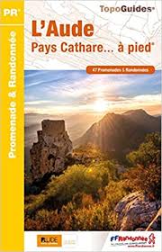 ¿qué es ilustración?, aunque su uso original se da en la epístola ii de horacio del epistularum liber primus: L Aude Pays Cathare A Pied Ref D011 Ffrandonnee Amazon De Bucher