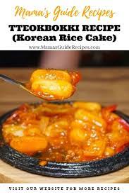 Mama S Guide Recipes Make Life More Delicious With Mama S Guide In 2020 Tteokbokki Recipe Tteokbokki Korean Rice Cake