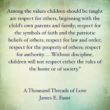 Adoption is one way in which this may be accomplished. Respect For Authority Quotes Parenting Children Respect Faith Patriotism Laws Authority Dogtrainingobedienceschool Com