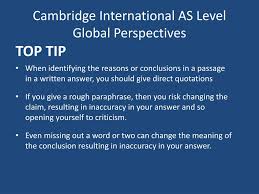 Cambridge global perspectives puts an emphasis on a number of the skills that students need in order to be successful in their university education. Ppt Cambridge International As Level Global Perspectives Powerpoint Presentation Id 2722117