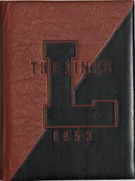 Lincoln High School 1953 Yearbook by Lincoln Public Schools Library Media  Department