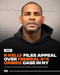 RKelly has officially filed an appeal in his federal sex crimes case out of  New York. According to TMZ, the controversial singer -- who was found  guilty in 2021