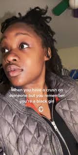 When I Like Someone But I Remember Im Black