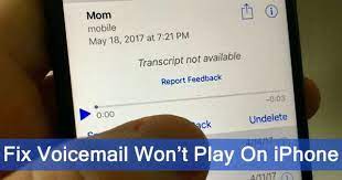 Learn To Fix Iphone Voicemail Won T Play Solve By Yourself Iphone Mobile Phone Company Voicemail