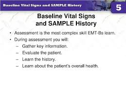 Highwater will review and confirm consistency with faci. Ppt 5 Baseline Vital Signs And Sample History Powerpoint Presentation Id 3967631