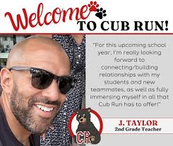 Cub Run is excited to welcome Joshua (J) Taylor to our second grade team  this year! Many years ago, he decided to get into teaching after a brief  stint working in public