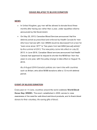 A blood donation occurs when a person voluntarily has blood drawn and used for transfusions and/or made into biopharmaceutical medications by a process called fractionation. Issues Related To Blood Donation Docx Blood Donation Anatomy