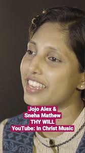 Jojo Alexander and Sneha Mathew: Thy Will watch @ In Christ Music Channel  #Short
