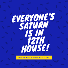 So you better be ready to grow up. Is Saturn Placed In 12th House Bad Quora