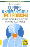 Chi invece è in cura ormonale sostitutiva della funzione tiroidea non ha problemi collegati al consumo di iodio. Tiroidite Di Hashimoto Curiamola Con Il Cibo