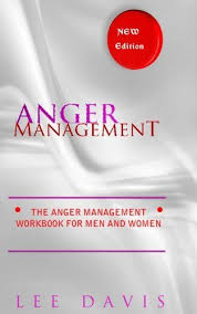 Download Pdf Anger Management The Anger Management Workbook For Men And Women Free Epub Mobi Ebooks Workbook Anger Management Anger