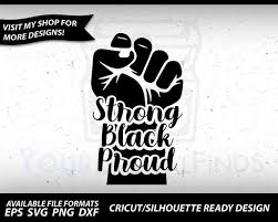 Black Lives Matter Svg Black Fist Svg June 19th Svg Blm Fist Svg Strong Black Proud Svg July Fourth Svg By Yourd In 2020 Black Lives Matter Black Fist Digital Sticker