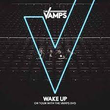 It was released on 2 october 2015 as the lead single from their second studio album of the same name (2015).the song interpolates the drum beats of the song every day is exactly the same by the american industrial rock band nine inch nails. The Vamps Wake Up On Tour With The Vamps 2015 Dvd Discogs