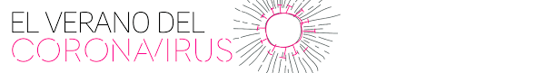 El verano del coronavirus