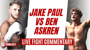 Paul daley, fedor, dillon danis, ben askren vs. Jake Paul Vs Ben Askren Live Fight Commentary Youtube