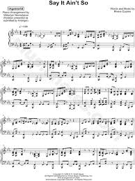 4,140,417 midis converted since then, and counting. Vkgoeswild Say It Ain T So Sheet Music Piano Solo In Eb Major Download Print Sku Mn0218342