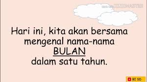 Memilih nama yang baik untuk seorang bayi merupakan kewajiban penting dari anda selaku orang tua. Mengenal Nama Bulan Dalam Bahasa Indonesia Youtube